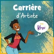 Podcast Carrière d'Artiste - Motivation, astuces & conseils pratiques pour bâtir ton business créatif