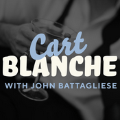 Podcast Cart Blanche with John Battagliese