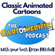 Podcast THE CARTOONERIFIC! ANIMATION PODCAST