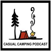 Podcast Casual Camping Podcast