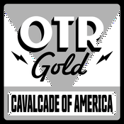 Podcast Cavalcade of America | Old Time Radio