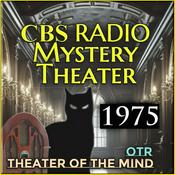 Podcast CBS Radio Mystery Theater - 1975