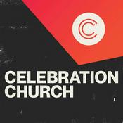 Podcast Celebration Church Podcast