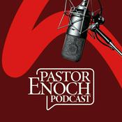 Podcast Pastor Enoch Podcast