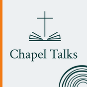 Podcast Chapel Talks