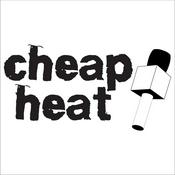 Podcast Cheap Heat Podcast