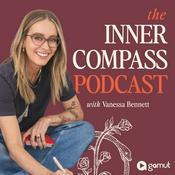 Podcast The Inner Compass Podcast with Vanessa Bennett