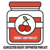 Podcast Cherry Jam - A Gloucester Rugby Supporter Podcast