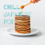 Podcast Chill Japanese Pod