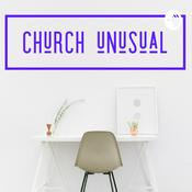 Podcast Church Unusual Podcast