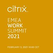 Podcast Citrix EMEA Work Summit Podcast
