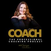 Podcast COACH - The Professional Coaching Podcast