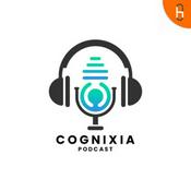 Podcast Cognixia Podcast