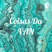 Podcast Coisas Da VAN