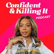 Podcast Confident and Killing It Podcast