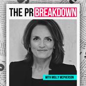 Podcast The PR Breakdown with Molly McPherson