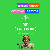 Podcast Connect Through Creative Comms - The Internal Comms Hacks