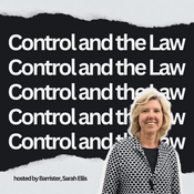 Podcast Control and the Law