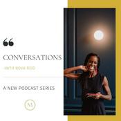 Podcast Conversations with Nova Reid