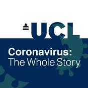 Podcast Coronavirus: The Whole Story