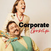 Podcast Corporate Gossip