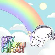Podcast Cozy Rainbow Podcast