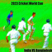 Podcast Cricket World Cup- India VS Bangladesh