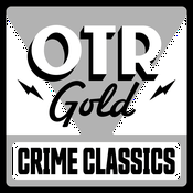 Podcast Crime Classics | Old Time Radio