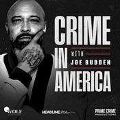 Podcast Crime in America with Joe Budden