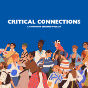 Podcast Critical Connections