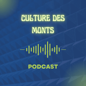 Podcast Culture Des Monts