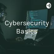 Podcast Cybersecurity Basics