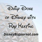 Podcast Daily Dose of Disney with Ray Keating