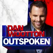 Podcast Dan Wootton Outspoken