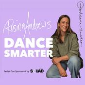 Podcast Dance Smarter with Rosina Andrews