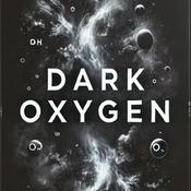 Podcast Dark Oxygen