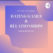 Podcast Dating Games & Relationships