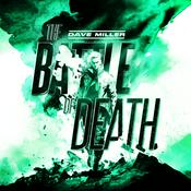 Podcast Dave Miller - The Battle of Death