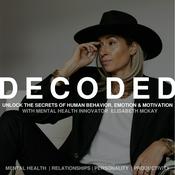 Podcast Decoded | Unlock The Secrets of Human Behavior, Emotion and Motivation