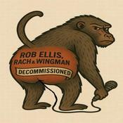 Podcast Decommissioned with Rob Ellis, Rach & Wingman