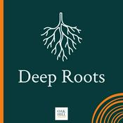 Podcast Deep Roots