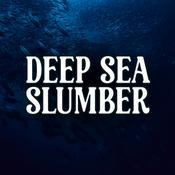 Podcast Deep Sea Slumber