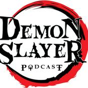 Podcast Demon Slayer Podcast