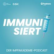 Podcast Immunisiert - Der Impfakademie Podcast
