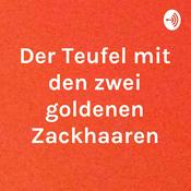 Podcast Der Teufel mit den zwei goldenen Zackhaaren