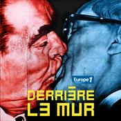 Podcast Derrière le mur