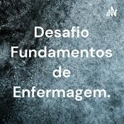 Podcast Desafio Fundamentos de Enfermagem.