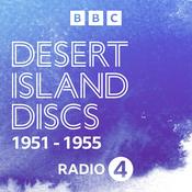 Podcast Desert Island Discs: Archive 1951-1955