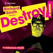 Podcast Destroy! The influence of punk.