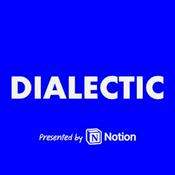 Podcast Dialectic